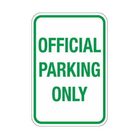 Official Parking Only Sign 12x18
